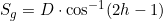 S_g = D \cdot \cos ^{-1}(2h\D - 1)