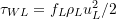 \tau_{WL} = f_L \rho_L u_L^2 / 2