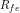 R_{fe}