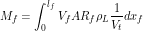 \[ M_f = \int_0^{l_f} V_f A R_f \rho_L \frac{1}{V_t}dx_f  \]