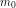 m_0