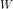 W