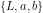\{L, a, b\}