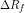 \Delta R_f