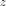 z