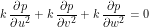 \[ k \, \frac{\partial p}{\partial u^2} + k \, \frac{\partial p}{\partial v^2} + k \, \frac{\partial p}{\partial w^2}= 0 \]