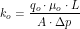 \[ k_{o}=\frac{q_o \cdot \mu_o \cdot L}{A \cdot \Delta p} \]
