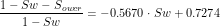 \[\frac{1-Sw-S_{owcr}}{1-Sw}=-0.5670\cdot Sw + 0.7274\]