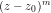 (z - z_0)^m