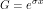 G = e^{\sigma x}