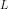 L