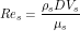 \[ Re_s = \frac{\rho_s D V_s}{\mu_s} \]